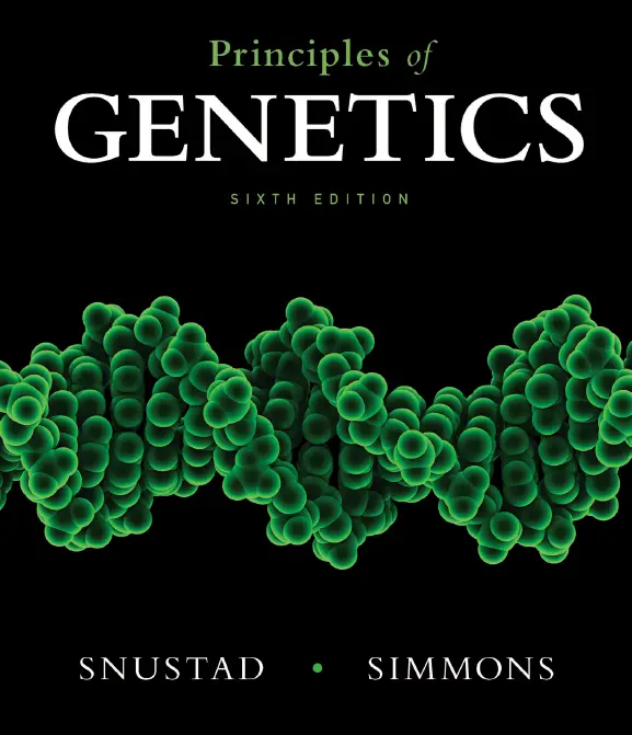 Top 3 Reference Books of Genetics Free Download Principles of Genetics by D. Peter Snustad Principles of Genetics by D. Peter Snustad