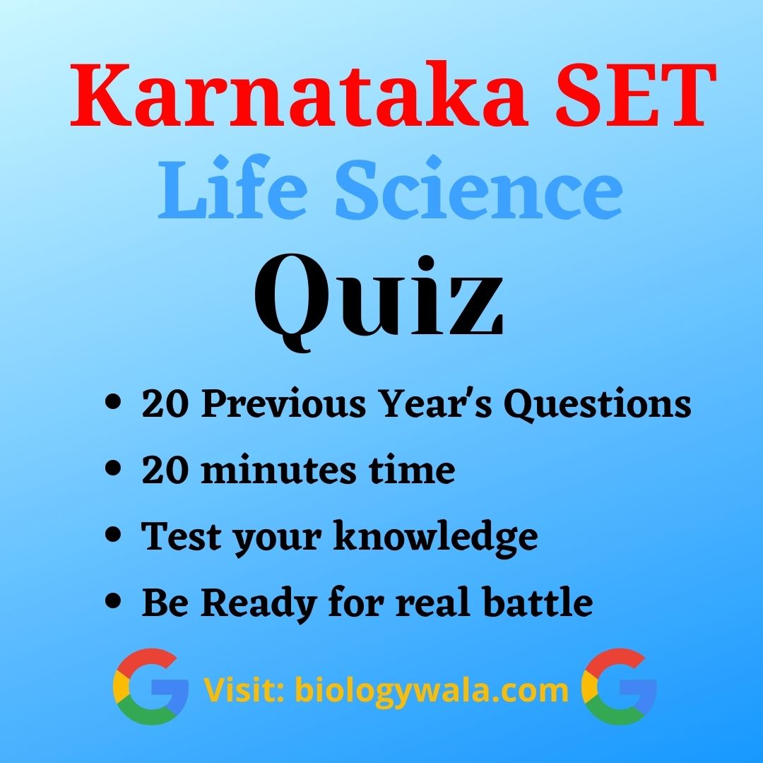 KARNATAKA SET Life Science Quiz 1