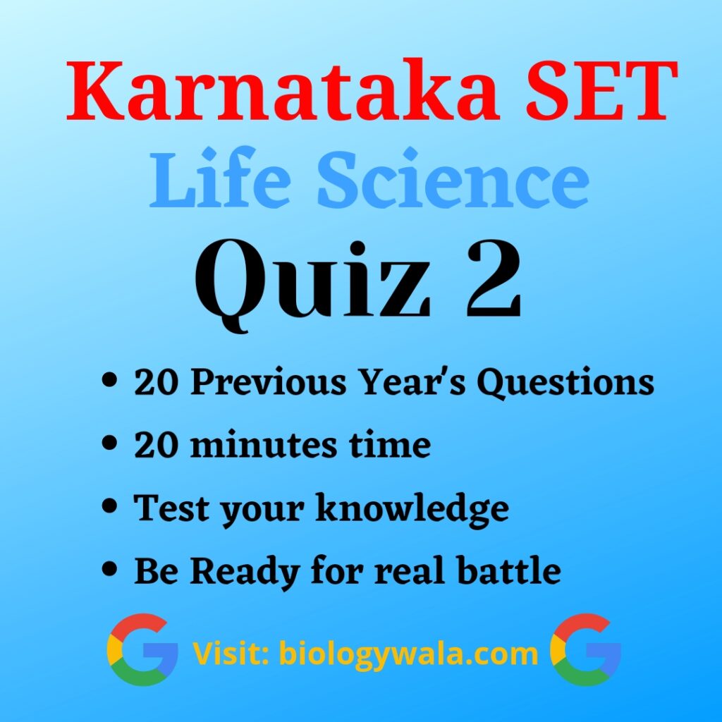 KARNATAKA SET Life Science Quiz 2