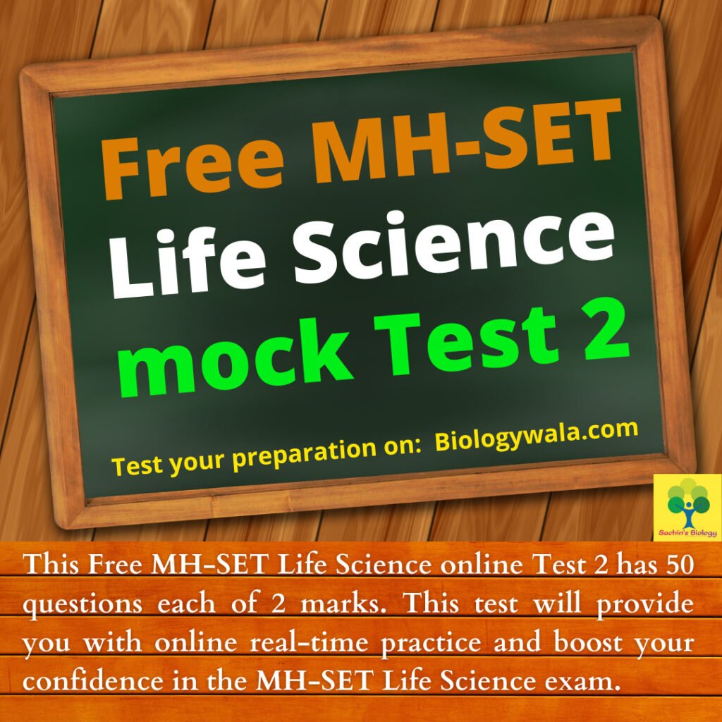 Free MH-SET Life Science online mock Testt 2