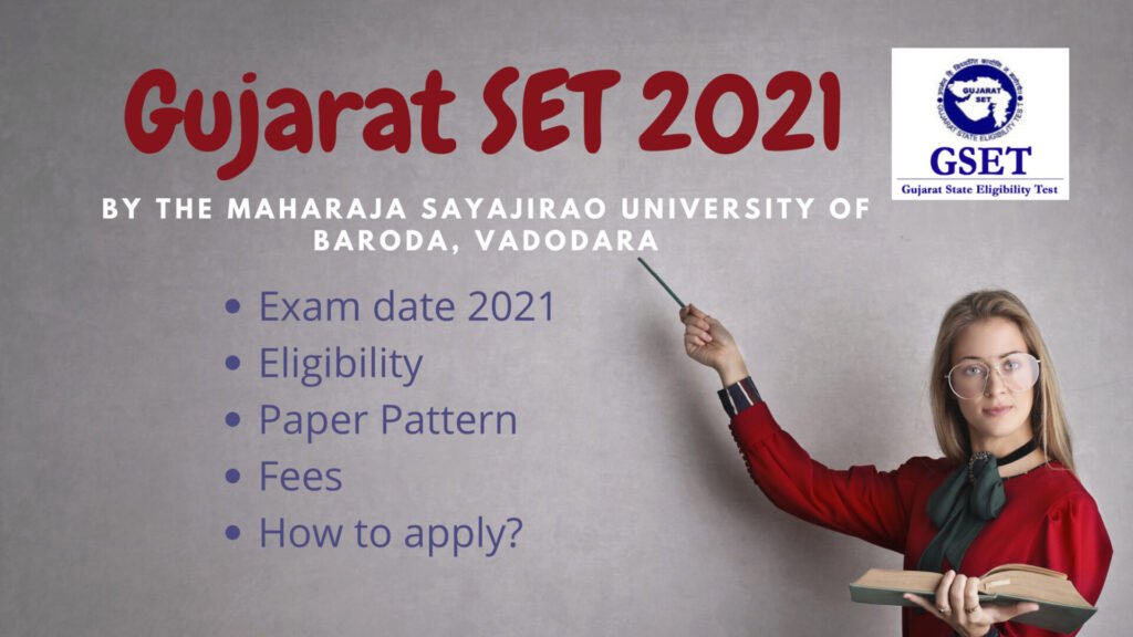 Gujarat SET 2021 Application form: eligibility, paper pattern, Fees. 2 Gujarat SET 2021 Application form