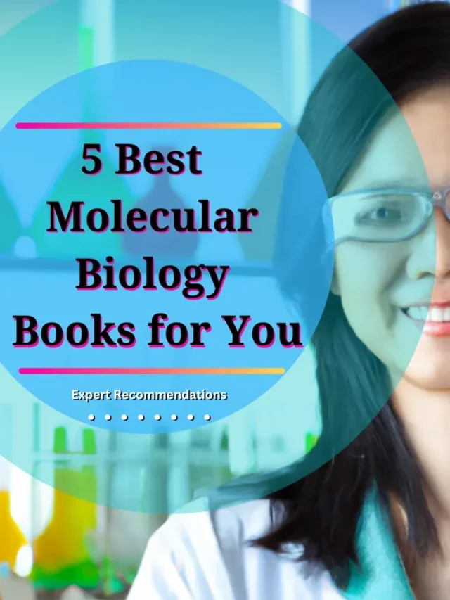BEST MOLECULAR BIOLOGY BOOKS