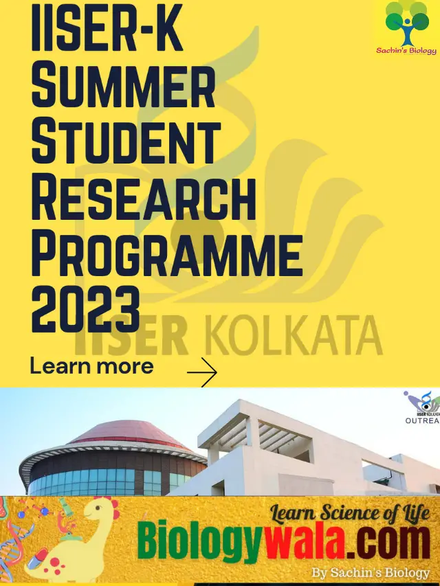IISER Kolkata Summer Student Research Programme 2023 Apply Now