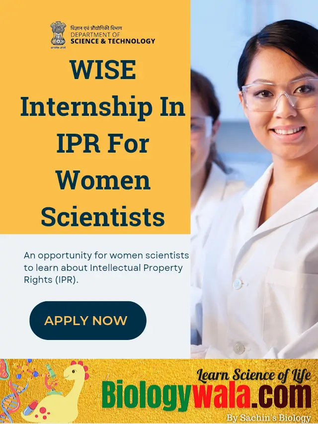 WISE Internship In IPR For  Women Scientists: Apply Now